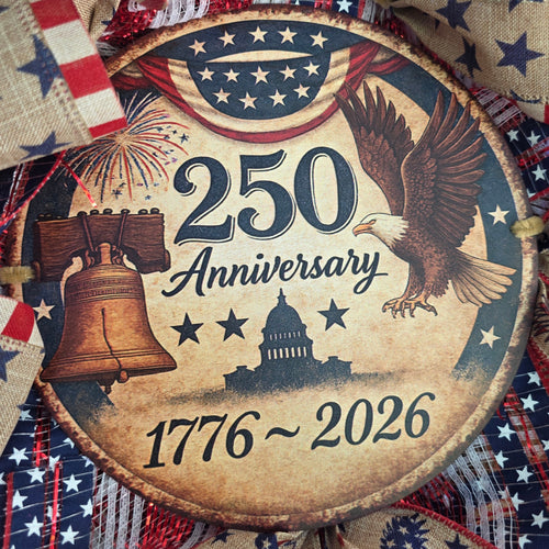 America 250th Anniversary round center sign with Liberty Bell, eagle and Capitol