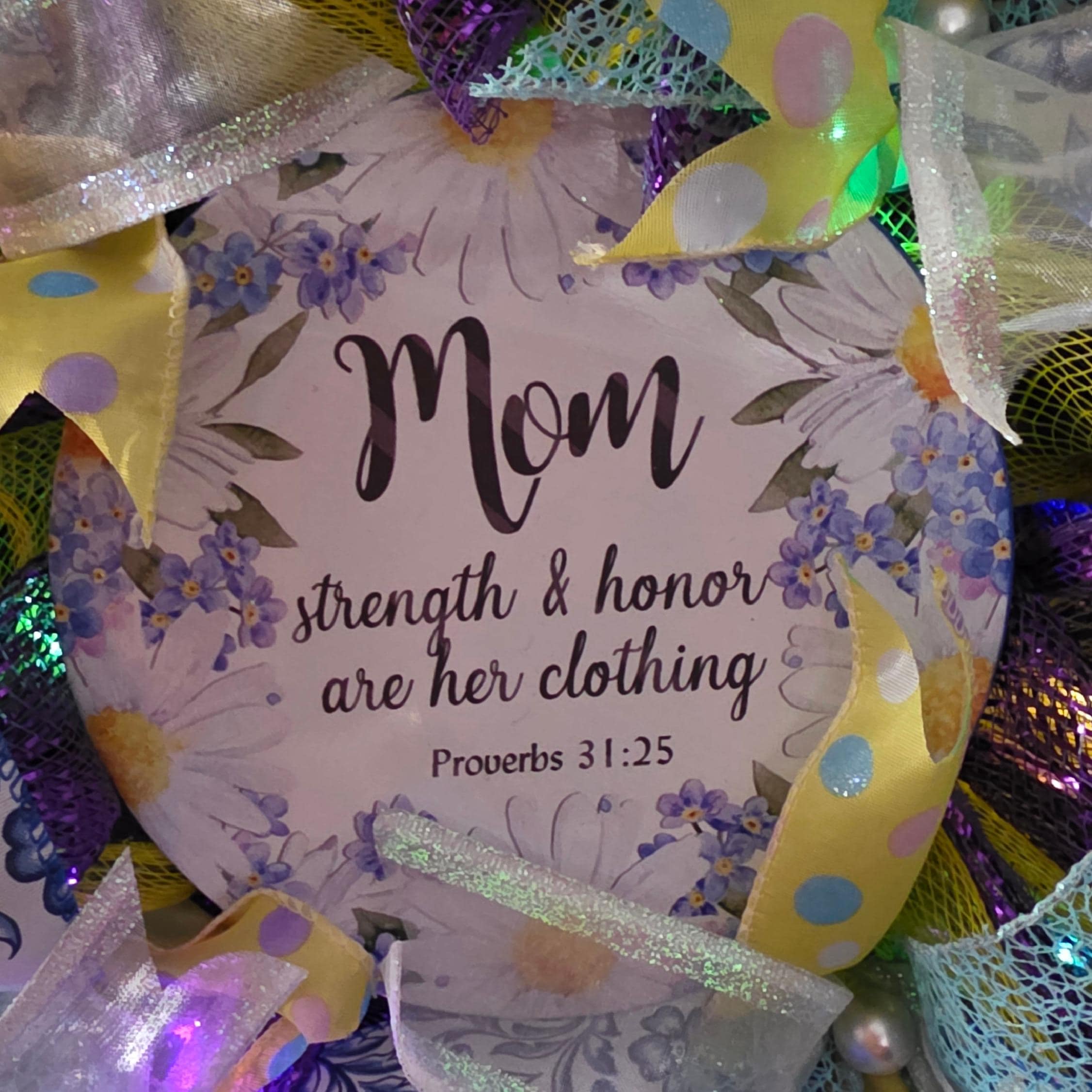 Mom Wreath Proverbs 31:25