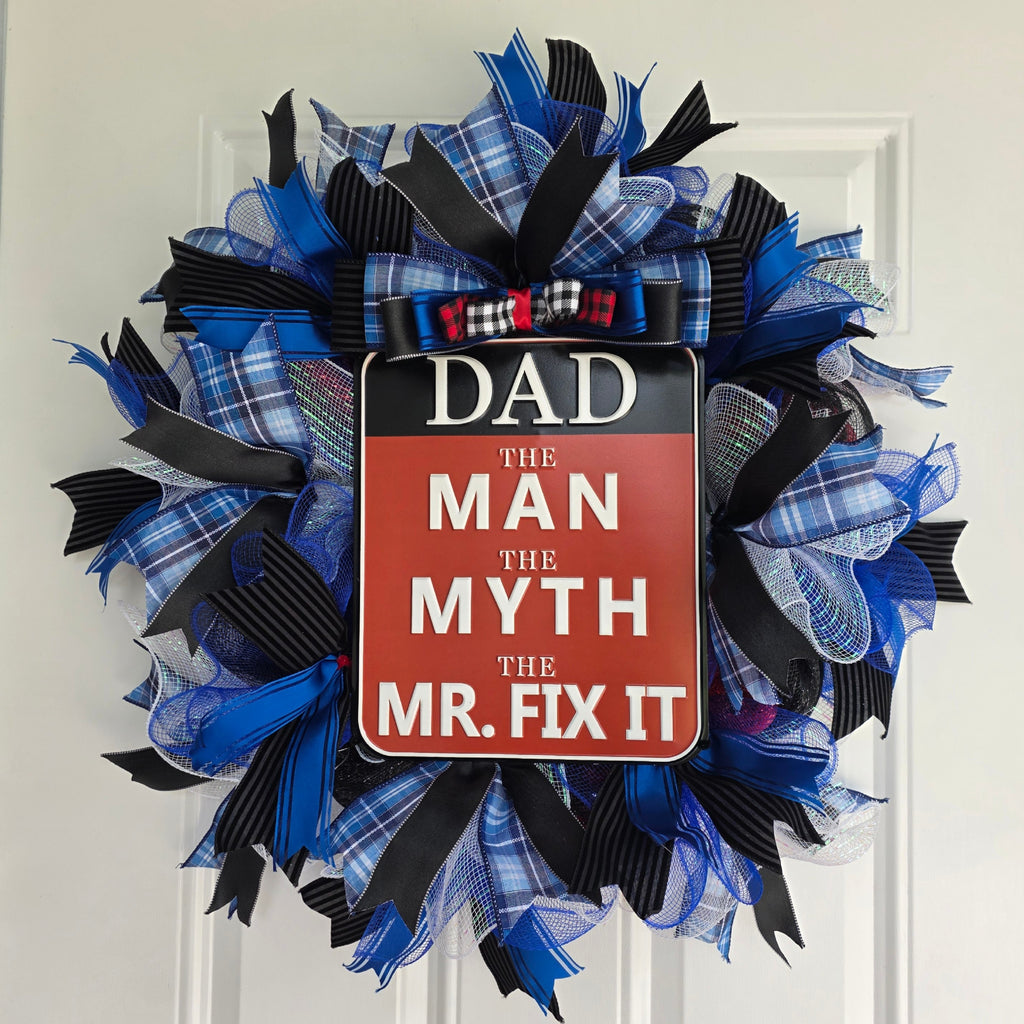 Dad The Man The Myth The Mr. Fix It Wreath – Blue, Red, Black & White